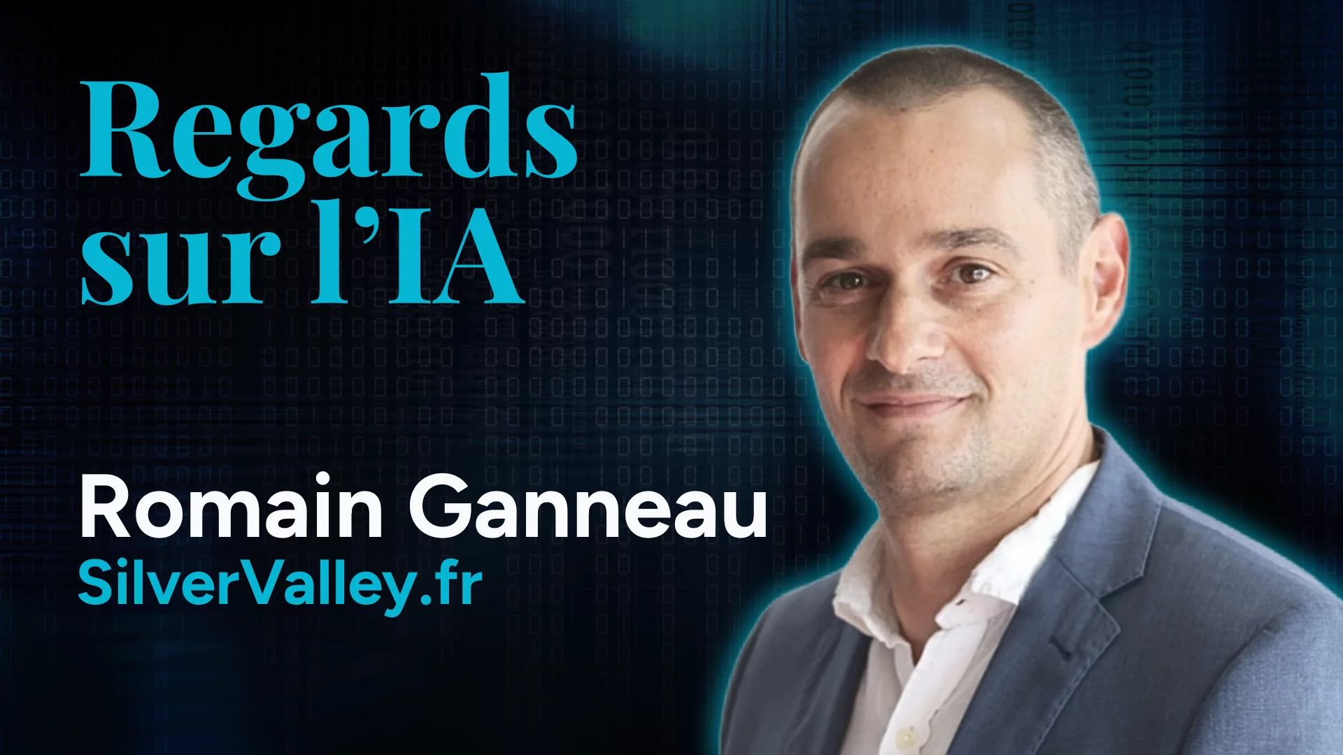 Regard sur l'IA / Romain Ganneau (Silver Valley) : L'IA sans service ne vaut rien
