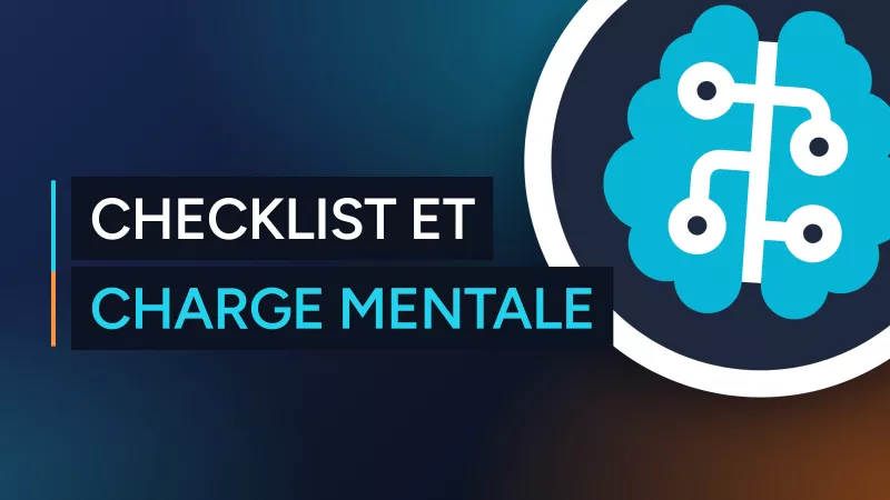 La checklist de l’angoisse : allégez votre charge mentale