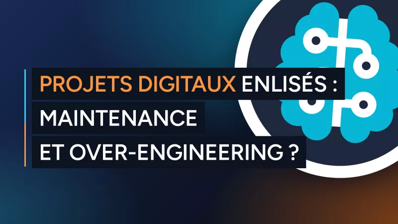 Pourquoi votre projet digital n'avance pas ?